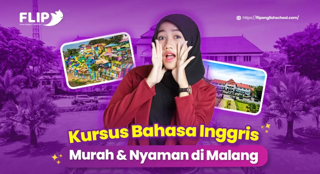 Read more about the article Kursus Bahasa Inggris Murah dan Nyaman di Malang