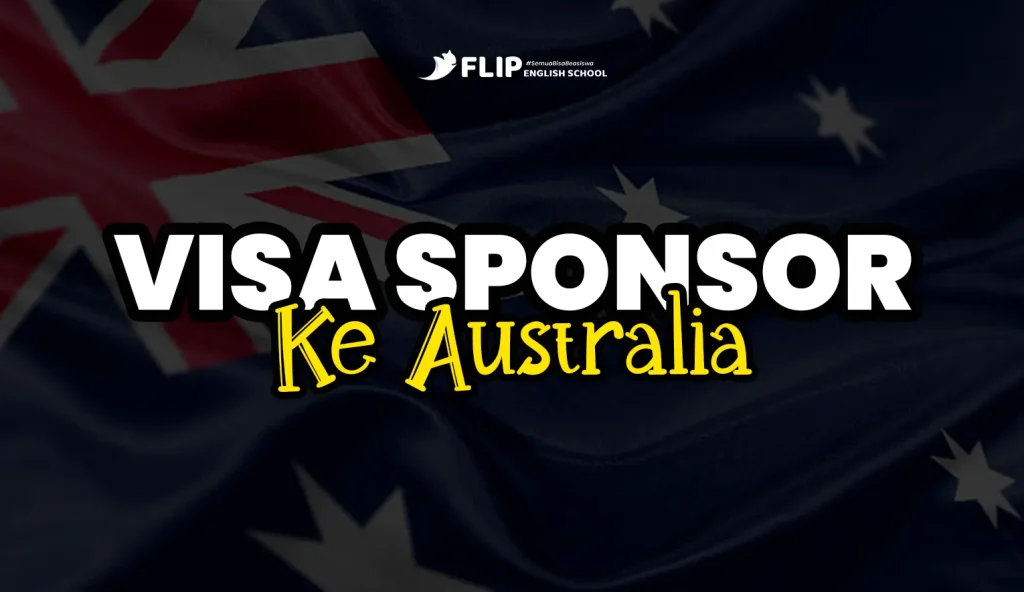 Visa Sponsor ke Australia